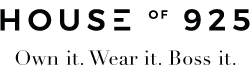 House Of 925 | "Own It, Wear It, Boss It!"